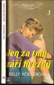 Jen za tmy září hvězdy