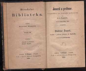 Ernst Benjamin Salomo Raupach: Jenerál a profesor : veselohra ve čtyrech jednáních