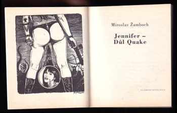 Miroslav Žamboch: Jennifer - důl Quake