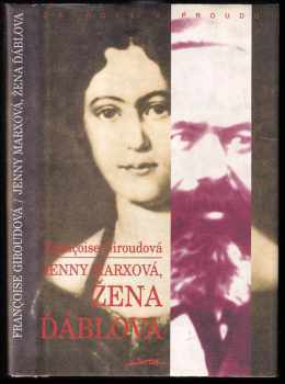 Karl Marx: Jenny Marxová, žena ďáblova