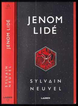 Sylvain Neuvel: Jenom lidé