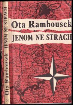 Ctirad Mašín: Jenom ne strach