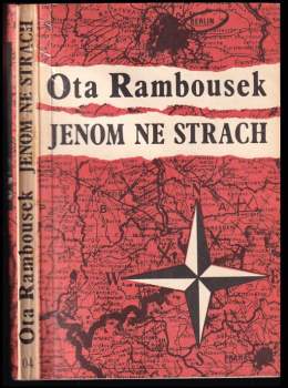 Ota Rambousek: Jenom ne strach