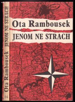 Ota Rambousek: Jenom ne strach