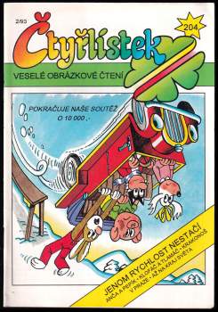 Jenom rychlost nestačí - Čtyřlístek 204