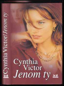Cynthia Victor: Jenom ty