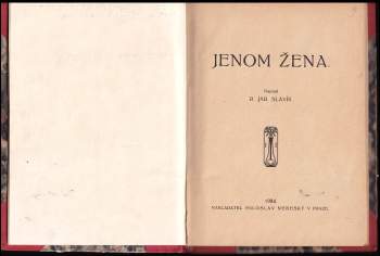 Jaroslav Slavík: Jenom žena