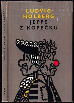 Ludwig Holberg: Jeppe z Kopečku, aneb, Proměněný sedlák