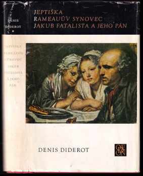 Denis Diderot: Rameauův synovec. Jakub fatalista a jeho pán