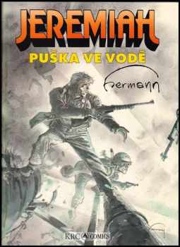 Jeremiah : Puška ve vodě