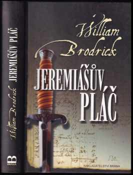 William Brodrick: Jeremiášův pláč