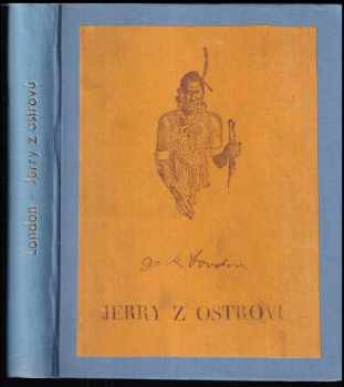 Jerry z ostrovů : dobrodružství ze světa kanibalů - Jack London (1938, Toužimský a Moravec) - ID: 269676