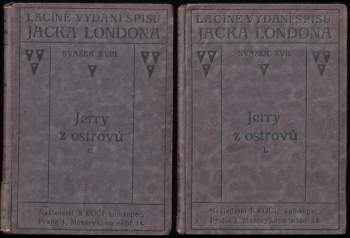 Jerry z Ostrovů : Díl 1-2 - Jack London, Jack London, Jack London (1923, B. Kočí) - ID: 777261