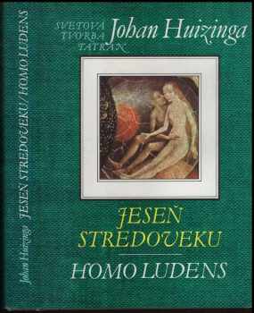 Jeseň stredoveku ; Homo ludens