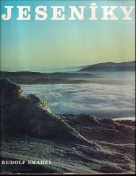 Rudolf Šmahel: Jeseníky