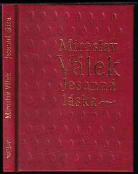 Miroslav Válek: Jesenná láska