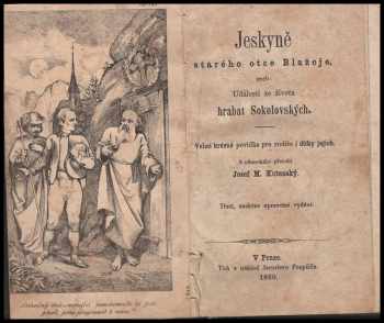 Wilhelm Bauberger: Jeskyně starého otce Blažeje, aneb, Události ze života hrabat Sokolovských