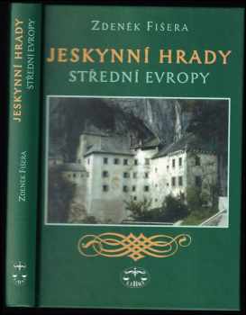Jeskynní hrady střední Evropy