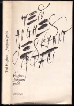 Ted Hughes: Jeskynní ptáci