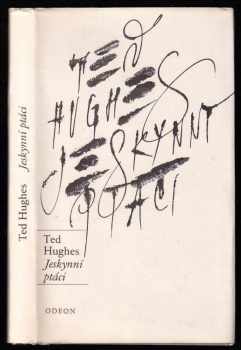 Ted Hughes: Jeskynní ptáci
