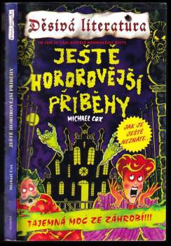 Michael Cox: Ještě hororovější příběhy
