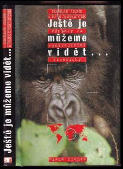 Douglas Adams: Ještě je můžeme vidět-