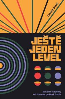 Ondřej Trhoň: Ještě jeden level