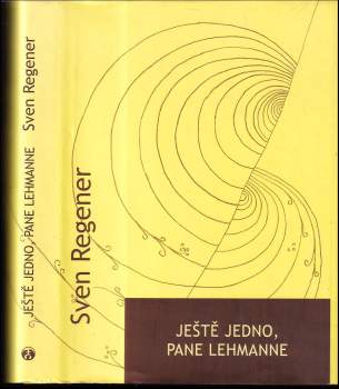 Sven Regener: Ještě jedno, pane Lehmanne