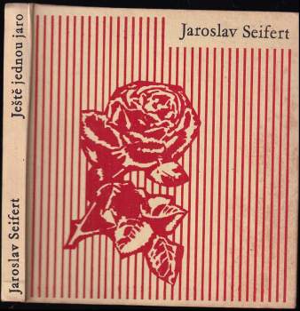 Jaroslav Seifert: Ještě jednou jaro