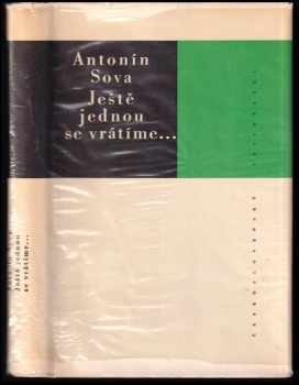 Antonín Sova: Ještě jednou se vrátíme