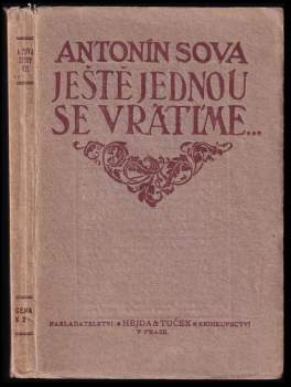 Antonín Sova: Ještě jednou se vrátíme--
