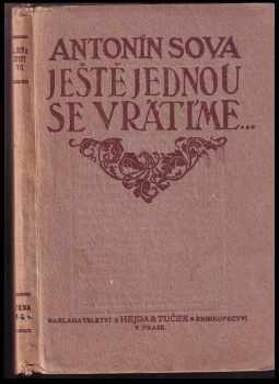Antonín Sova: Ještě jednou se vrátíme--