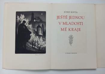 Josef Kopta: Ještě jednou v mladosti mé kraje