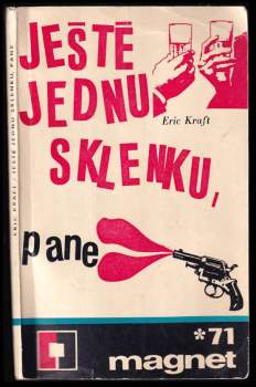 Ještě jednu sklenku, pane