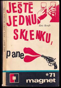 Ještě jednu sklenku, pane