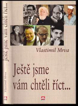 Ještě jsme vám chtěli říct--