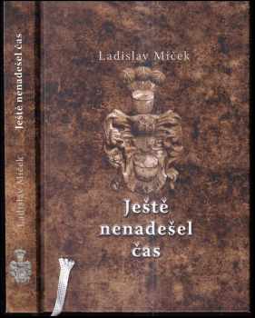 Ještě nenadešel čas