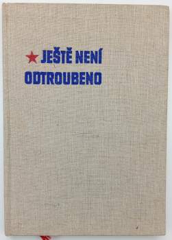 Vladimír Michna: Ještě není odtroubeno