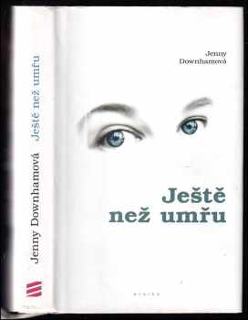 Ještě než umřu