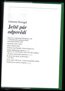Lubomír Štrougal: Ještě pár odpovědí