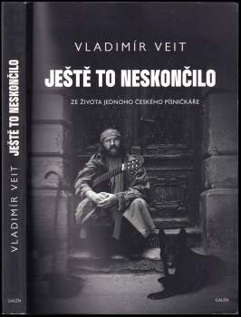 Vladimír Veit: Ještě to neskončilo