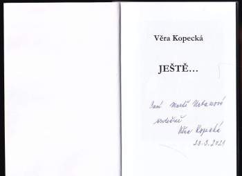 Věra Kopecká: Ještě