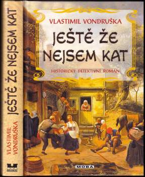 Ještě že nejsem kat