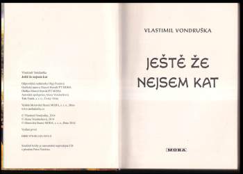 Vlastimil Vondruška: Ještě že nejsem kat
