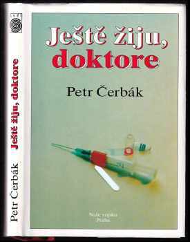 Ještě žiju, doktore