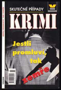 Jestli promluví, tak zemře