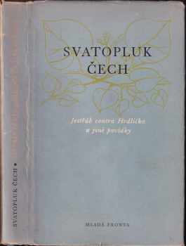 Svatopluk Čech: Jestřáb contra Hrdlička a jiné povídky