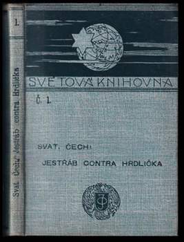 Svatopluk Čech: Jestřáb contra Hrdlička