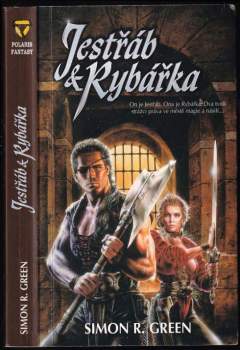 Simon R Green: Jestřáb & Rybářka