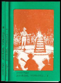 Jaroslav Foglar: Jestřábe, vypravuj